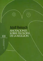 ANOTACIONESSOBREFILOSOFIADELARELIGION - REINACH,ADOLF (ENCUENTRO,Ediciones) - HIPERnatural.COM