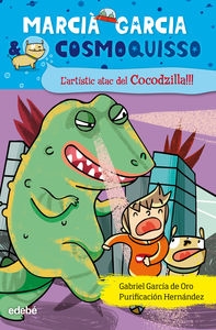 ARTISTICATACDELCOCODZILLA!!!.(MARCIANOGARCIA)(CAT)7. - GARCIADEOROGABRIEL (EDEBE) - HIPERnatural.COM