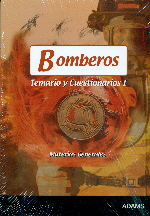 BOMBEROS-TEMARIOYCUESTIONARIOSI(MATERIALESGENERALES) (ADAMS,EDITORIAL) - HIPERnatural.COM