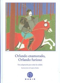 ORLANDOENAMORADO,ORLANDOFURIOSO.(GADIR - ABALOSEUGENIA (GADIREDITORIAL) - HIPERnatural.COM