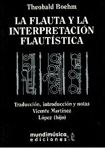 FLAUTAYLAINTERPRETACIONFLAUTISTICA - BOEHM,T. (MUNDIMUSICAEDICIONES) - HIPERnatural.COM