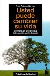 BOOKET/USTEDPUEDECAMBIARSUVIDA347. - ERICAGUILANENACHEZ (BOOKET) - HIPERnatural.COM