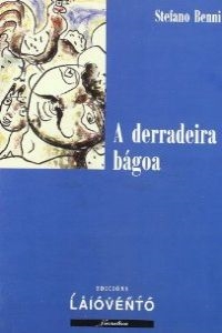 DERRADEIRABAGOA(NARRATIVA)135. - BENNISTEFANO (LAIOVENTO,S.L.) - HIPERnatural.COM