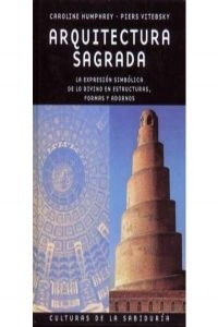 ARQUITECTURASAGRADA.LAEXPRESIONSIMBOLICADELODIVINOEN - HUMPHREYCAROLINE/VITEBSKYPIERS (TASCHEN) - HIPERnatural.COM