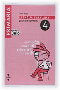 ANT/(CAT).(08).5.QUAD.LLENGUA(4TPRIMARIA)/PRO3.16 (CRUILLA) - HIPERnatural.COM