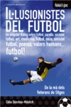 ILLUSIONISTESDELFUTBOL(FORADEJOC)(CAT) - SANCHEZMUSTICHCELIA (COSSETANIAEDICIONS) - HIPERnatural.COM