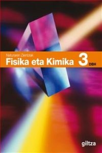 FISIKAETAKIMIKA(3.DBH)(EUS)(11). (GILTZA) - HIPERnatural.COM