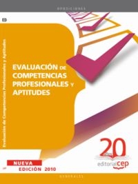 EVALUACIONCOMPETENCIASPROFESIONALESYAPTITUDES - VVAA (CEPEDITORIAL) - HIPERnatural.COM