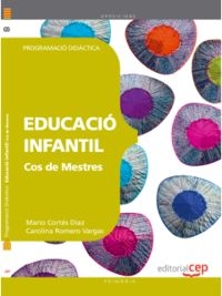 COSMESTRESEDUCACIOINFANTILPROGRAMACIODIDACTICA - VVAA (CEPEDITORIAL) - HIPERnatural.COM