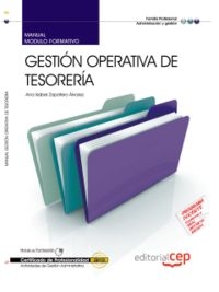 MANUALGESTIONOPERATIVATESORERIA(MF0(MF0979_2)(ADGD0308) - VVAA (CEPEDITORIAL) - HIPERnatural.COM